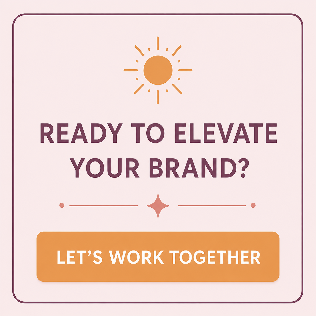 Ready to Elevate Your Brand?